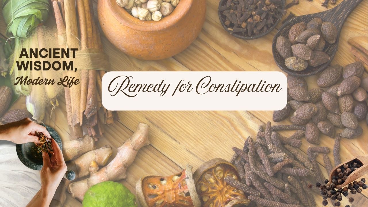 Ayurvedic Remedies for Constipation